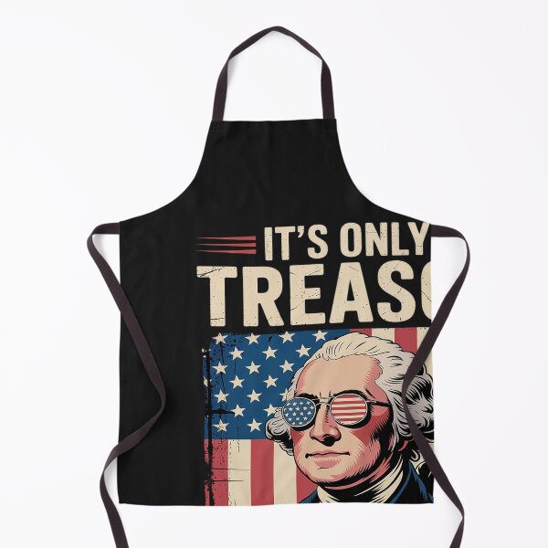 Item preview, 4th Of July George Washington It's Only Treason If You Lose designed and sold by Hofersofer.