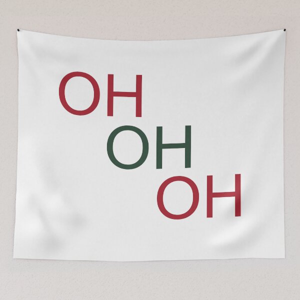 Item preview, OH OH OH designed and sold by PSCSCo.