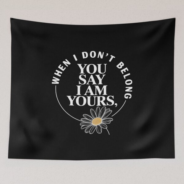 Item preview, When I Don't Belong You Say I Am Yours designed and sold by FndPardaL.
