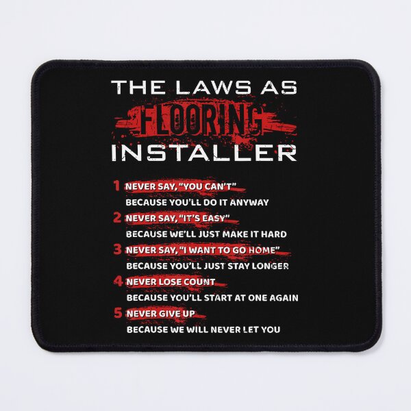 Item preview, Flooring Installer Laws Floor Installing Tiler Contractor designed and sold by KristenSophie.
