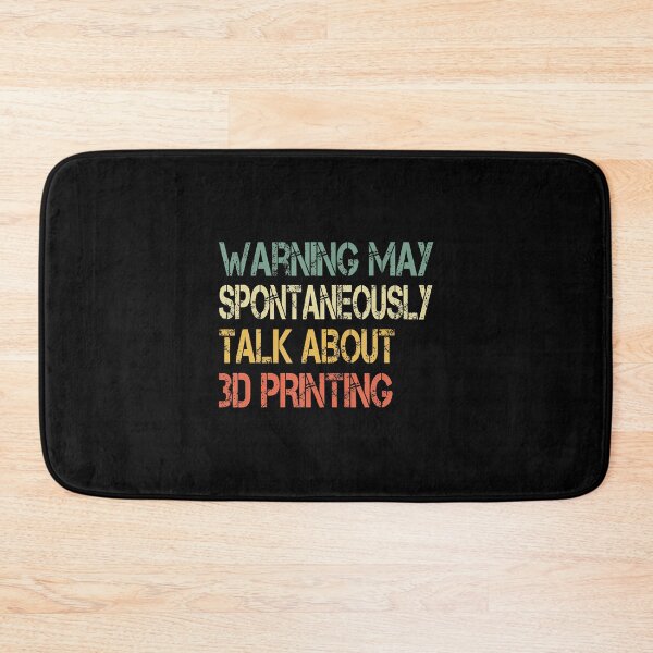 Item preview, Funny Retro Warning May Spontaneously Talk About 3D Printing designed and sold by AlbertaDana.
