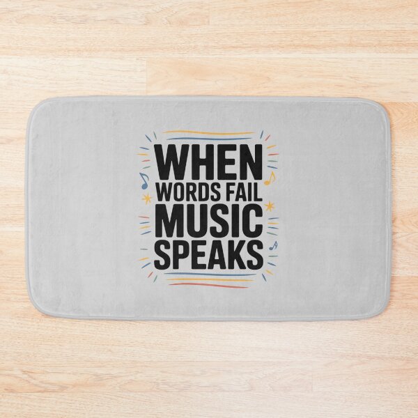 Item preview, When Words Fail Music Speaks Quotes Musician Music Lovers designed and sold by FndPardaL.