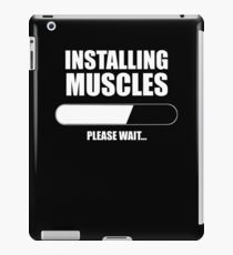 INSTALLING MUSCLES iPad Case/Skin