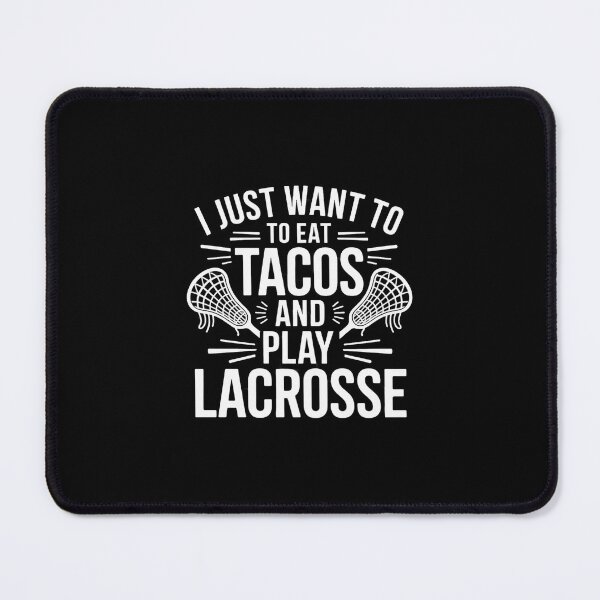 Item preview, Eat Tacos And Play Lacrosse - Lacrosse Player designed and sold by andreaswest.