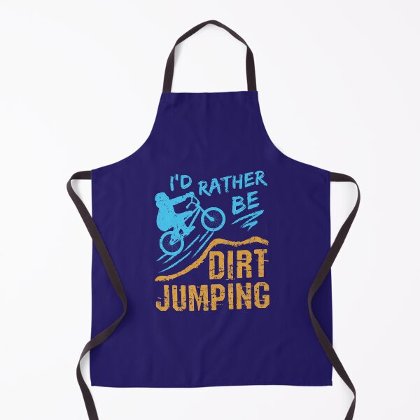 Artikelvorschau, Ich wäre lieber Dirt Jumping BMX Bike Rider Motocross entworfen und verkauft von jaygo.