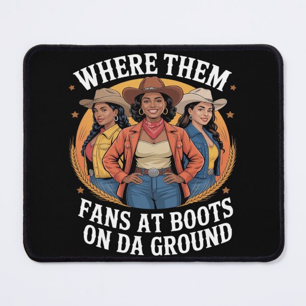 Item preview, Where Them Fans at Boots On Da Ground Western Cowgirl Lovers designed and sold by JaskconLIfe23.