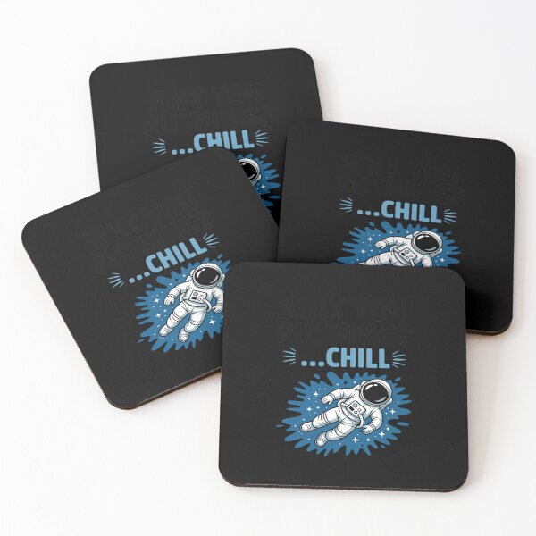 Item preview, Why You Rushing Zero Gravity Chill Mode Astronaut designed and sold by JaskconLIfe23.