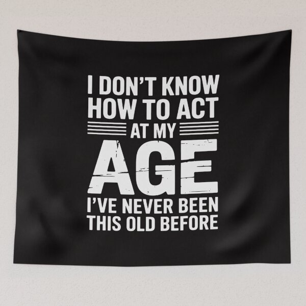 Item preview, Birthday Art For Men Women Act Your Age Turning Adult designed and sold by margaridroso.