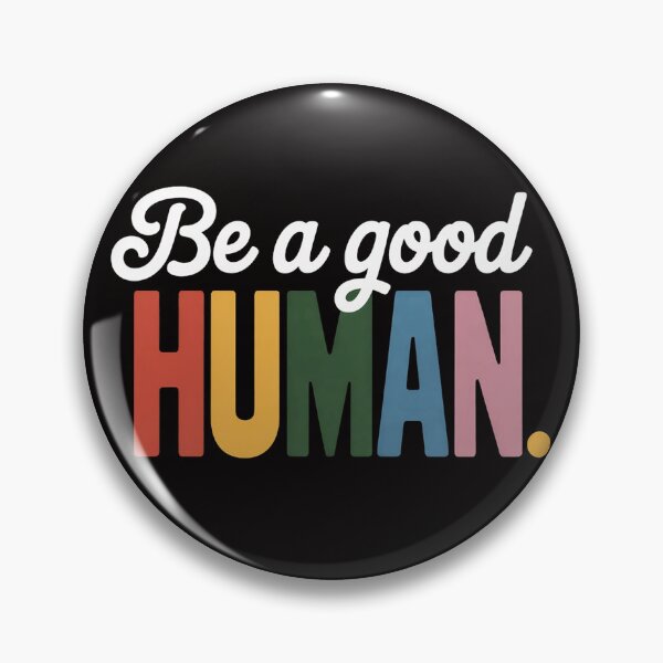 Item preview, Be A Good Human Positive Message Saying designed and sold by margaridroso.