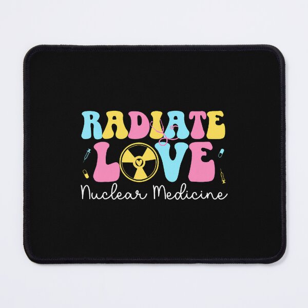 Item preview, Radiate Love Nuclear Medicine Nuc Med Nuclear Med designed and sold by EstherDiane.