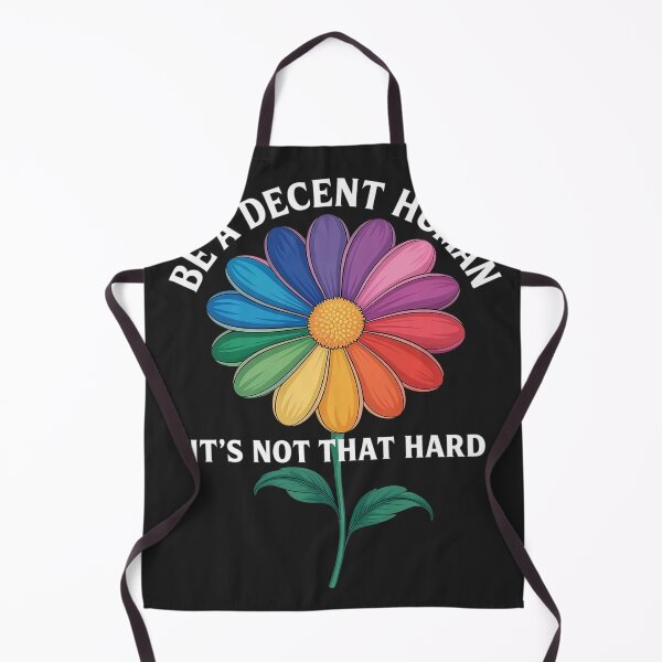 Item preview, Be A Decent Human It's Not That Hard Quote design designed and sold by Eskomeranola.