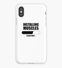 INSTALLING MUSCLES iPhone Case