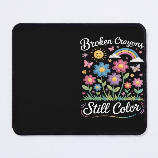 Item preview, Broken Crayons Still Color Mental Health Awareness Supporter designed and sold by Eskomeranola.