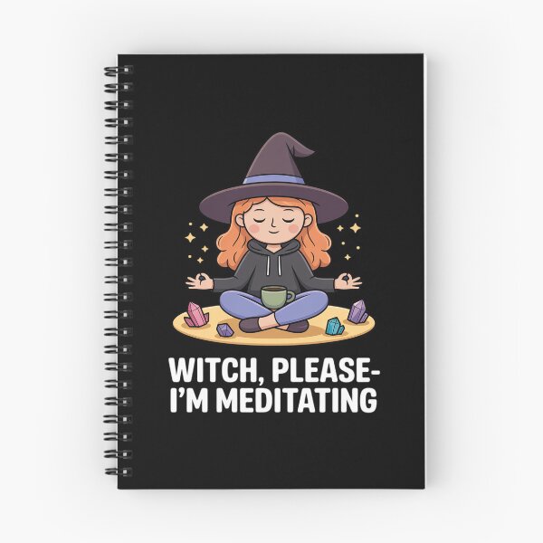 Item preview, Witch Please I’m Meditating Crystal Self Care designed and sold by TechnicalSara.