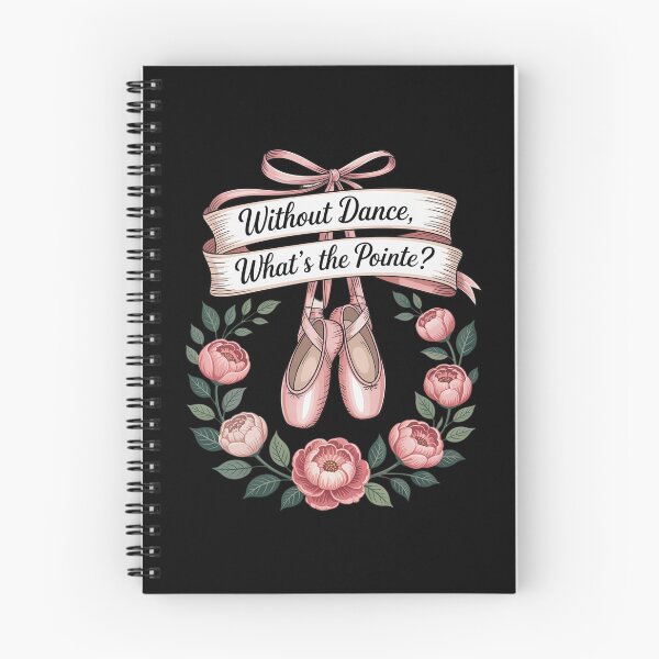 Item preview, Without Dance What's The Pointe Ballet Dancing designed and sold by TechnicalSara.