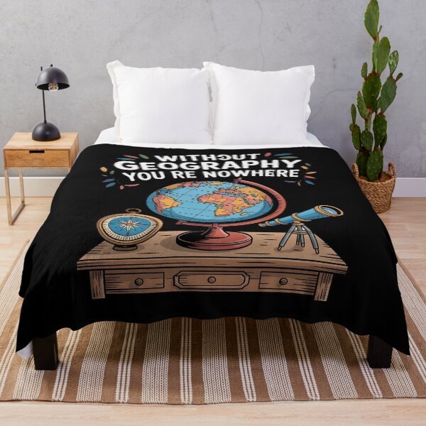 Item preview, Without Geography You're Nowhere Funny designed and sold by TechnicalSara.