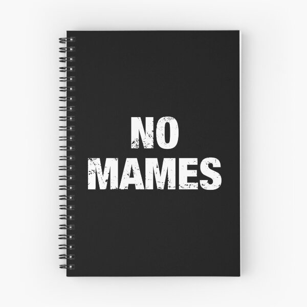 Item preview, No Mames Guey - Funny Spanish Slang designed and sold by idalineverica.
