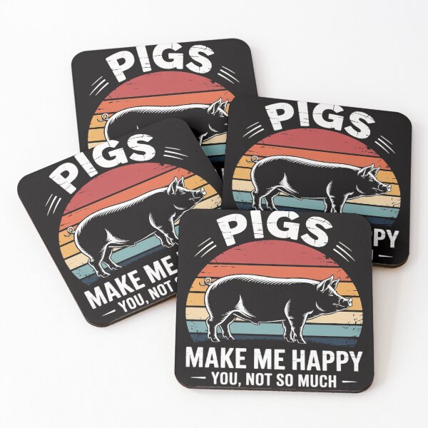 Item preview, Pigs Make Me Happy You Not So Much Pig Lover Farming Farmer designed and sold by BotboutiquePre.
