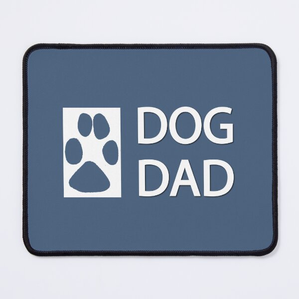 Item preview, Dog Dad designed and sold by PSCSCo.