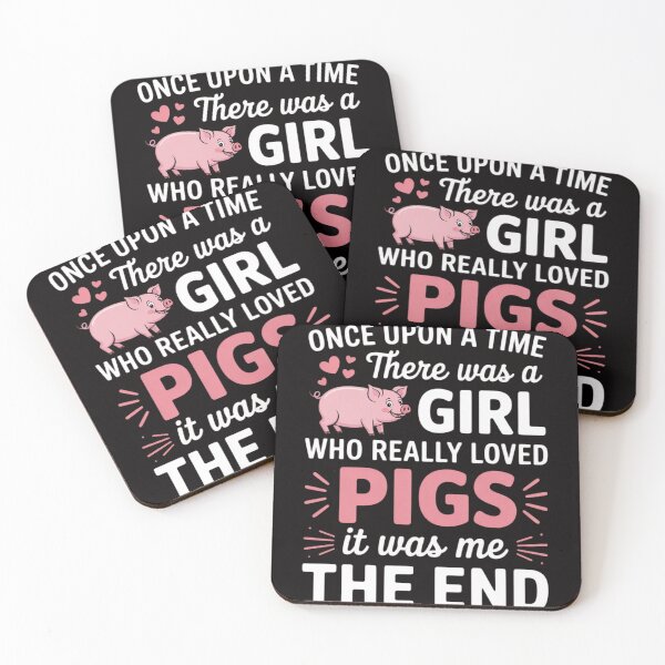 Item preview, Once Upon A Time There Was A Girl Who Really Loved Pigs It designed and sold by BotboutiquePre.