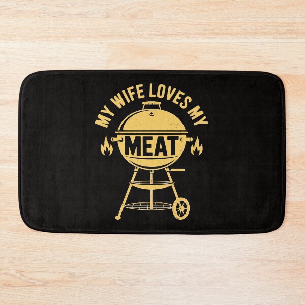Item preview, My Wife Loves My Meats Pun Grilling BBQ Lovers Foodies designed and sold by BotboutiquePre.