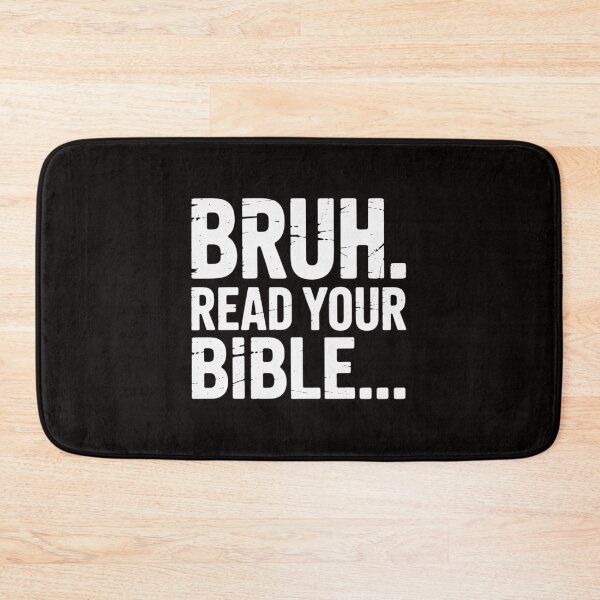 Item preview, Meme Bruh Read Your Bible Christian Religious Faith designed and sold by BotboutiquePre.
