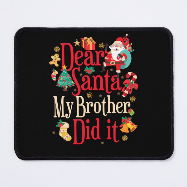 Item preview, Brother Vintage Christmas It Holiday My Funny Dear Did Santa Retro designed and sold by MediarMedic.
