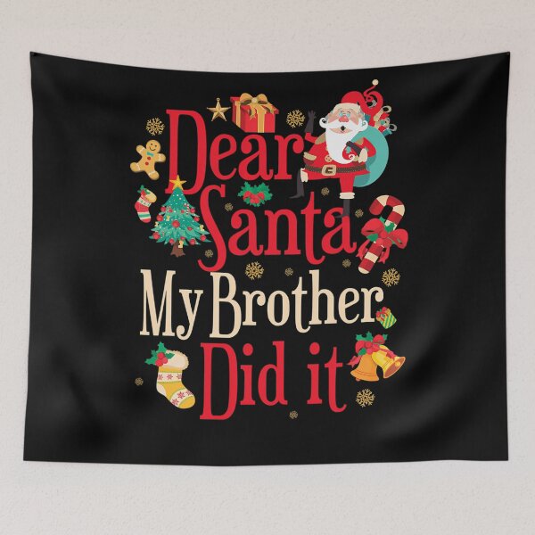Item preview, Brother Vintage Christmas It Holiday My Funny Dear Did Santa Retro designed and sold by MediarMedic.