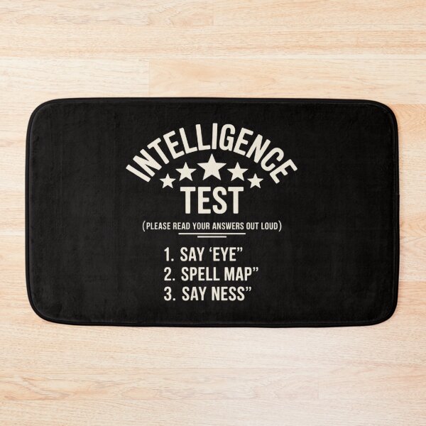 Item preview, Intelligence Test Adult Humor designed and sold by BotboutiquePre.