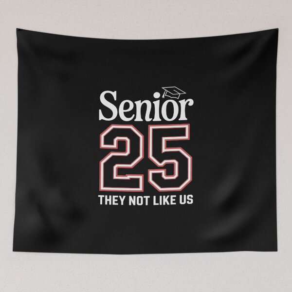 Item preview, Senior 2025 Class of 25 They Not Like Cute Us Back To School  designed and sold by MicanCuteStore.