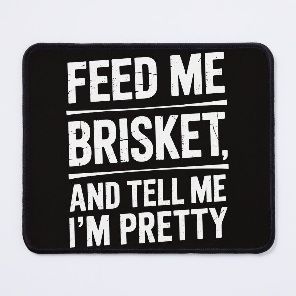 Item preview, Feed Me Brisket - Pitmaster BBQ Lover Smoker Grilling designed and sold by silladive.