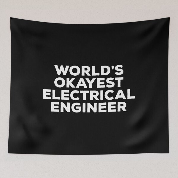 Item preview, World's Okayest Electrical Engineer designed and sold by kalyaidriza.