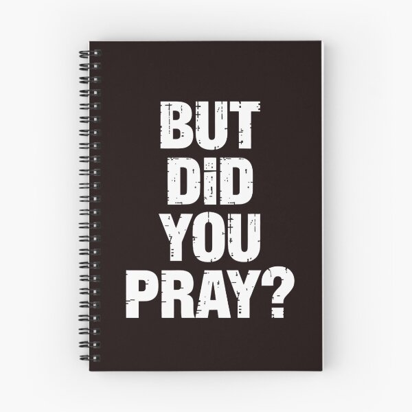Item preview, But Did You Pray  Prayer Christian Church Religious designed and sold by hettingerchaim.