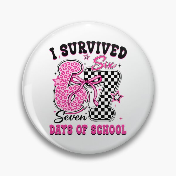 Item preview, School Student Classic Meme Days Funny I of Teacher Survived 67 67 designed and sold by SteveSaccoro.