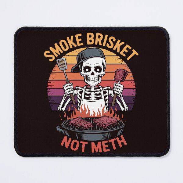 Item preview, BBQ Skeleton Smoke Brisket Not Meth Grilling Master designed and sold by hettingerchaim.