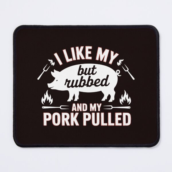 Item preview, BBQ Grilling Quote Pig Pulled Pork designed and sold by hettingerchaim.