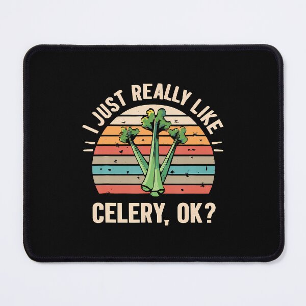 Item preview, I Just Really Like Celery Ok Funny Vegan Organic Vegetable designed and sold by DesireeAngela1.