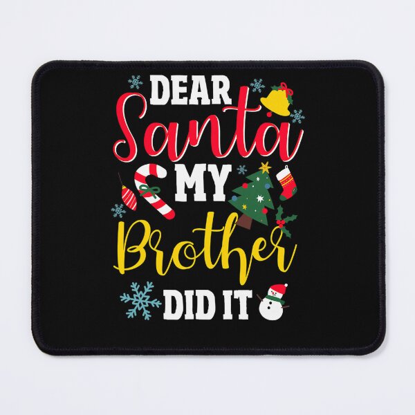 Item preview, Funny Vintage My Holiday Christmas Brother Retro Did It Santa Dear designed and sold by MediarMedic.