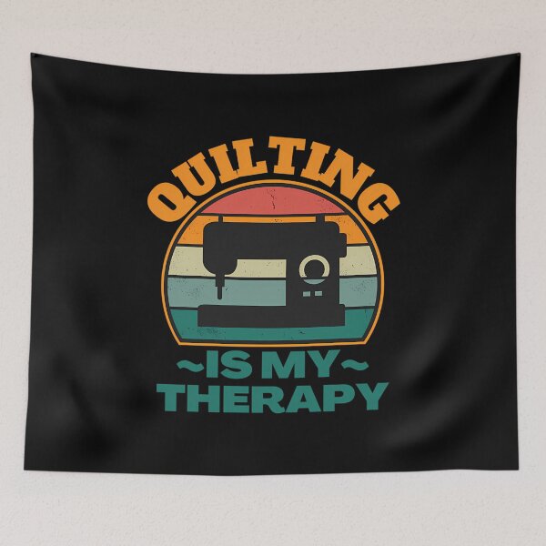 Item preview, Quilting Is My Therapy designed and sold by KristyCharleen.