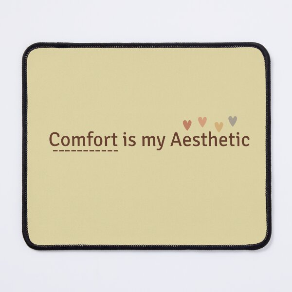 Item preview, Comfort Is My Aesthetic | Cozy Minimalist Quote Shirt | Soft Neutral Hearts Typography Tee | Aesthetic Calm Lifestyle Design | Introvert Comfort Wear designed and sold by YasirHamidDesigns .