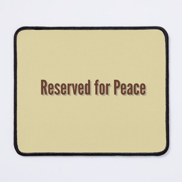 Item preview, Reserved for Peace | Minimalist Calm Quote Shirt | Soft Aesthetic Typography Design for Quiet Souls | Peaceful Vibes Clothing & Lifestyle Art designed and sold by YasirHamidDesigns .