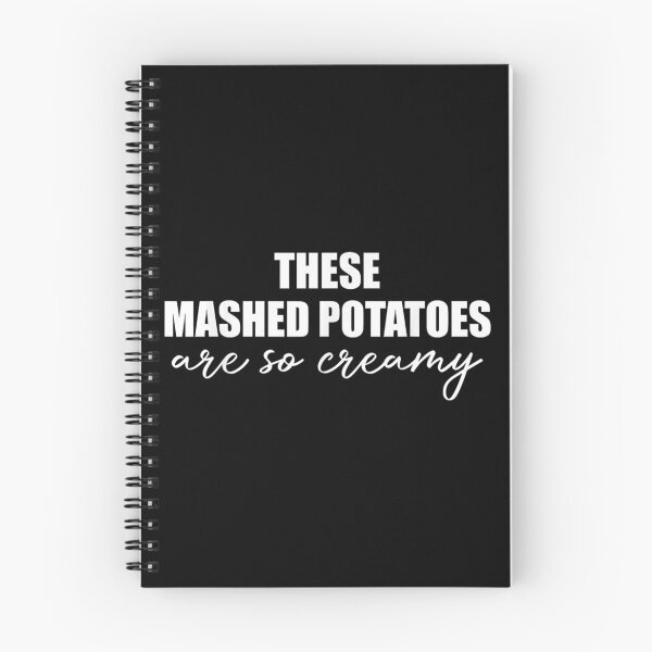 Item preview, These Mashed Potatoes are So Creamy designed and sold by Guslyakovaagafy.