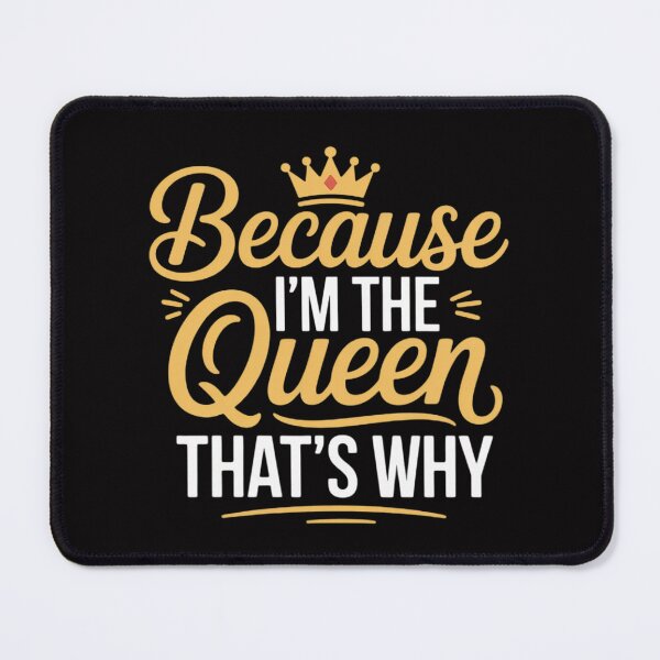 Item preview, Queens Attitude Diva Because I'm The Queen That's Why designed and sold by demarioTTS.