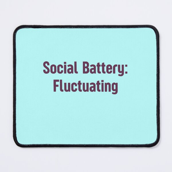 Item preview,  Social Battery: Fluctuating | Relatable Introvert Humor Shirt | Minimalist Text Design for Low Energy Days | Aesthetic Social Capacity Quote designed and sold by YasirHamidDesigns .