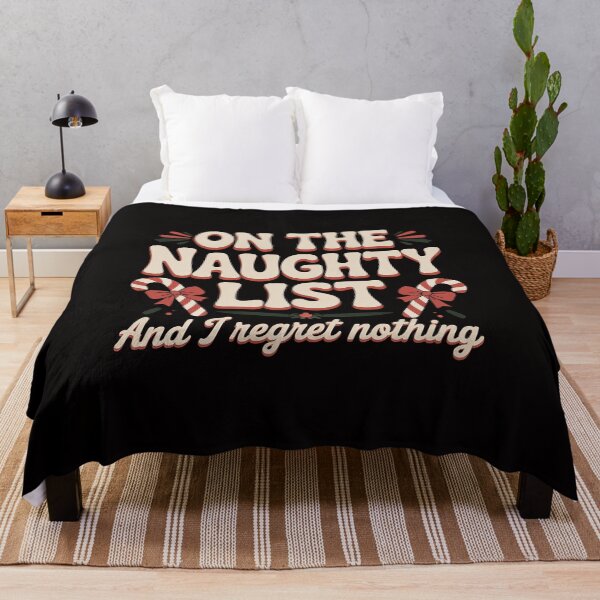 Item preview, On The Naughty List And I Regret Nothing Xmas designed and sold by portcrysral.