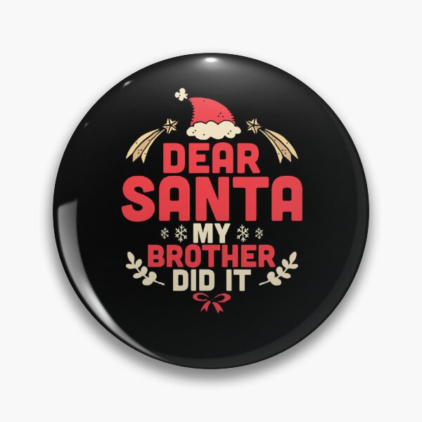 Item preview, Christmas Holiday Funny Brother Vintage It Retro Santa My Dear Did designed and sold by MediarMedic.