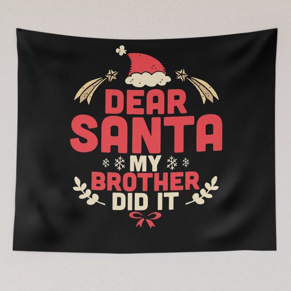 Item preview, Christmas Holiday Funny Brother Vintage It Retro Santa My Dear Did designed and sold by MediarMedic.