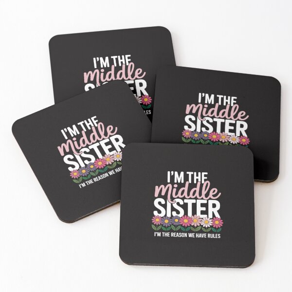 Item preview, Middle Sister I'm The Reason We Have Rules Sisters' Day designed and sold by portcrysral.