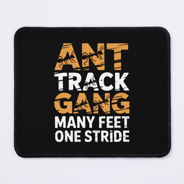 Item preview, Ant Track Gang Many Feet One Stride Crawl Teamwork designed and sold by DeannaAntoin.