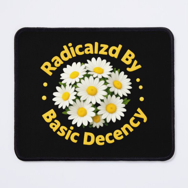 Item preview, Radicalized By Basic Decency In A World Gone Wild Retro Daisy Flowers designed and sold by HumansStuck12.